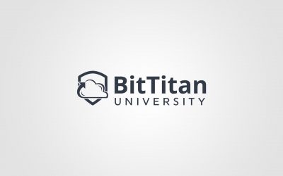 BitTitan University – Now open for enrollment