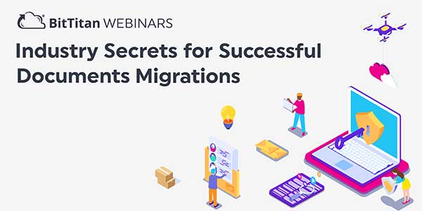 On-Demand Webinar: Secrets for Successful Document Migrations