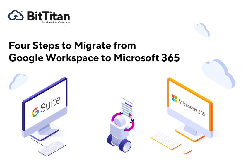 Four Steps to Migrate from Google Workspace to Microsoft 365