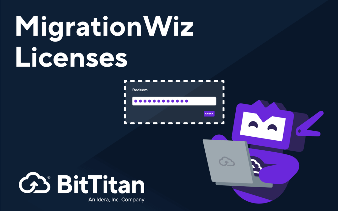 MigrationWiz Licenses