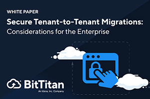Secure Tenant-to-Tenant Migrations: Considerations for the Enterprise