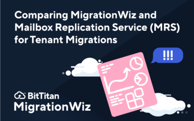 Comparing MigrationWiz and Mailbox Replication Service for Tenant Migrations