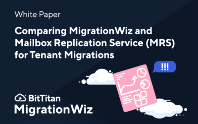 Comparing MigrationWiz and Mailbox Replication Service for Tenant Migration