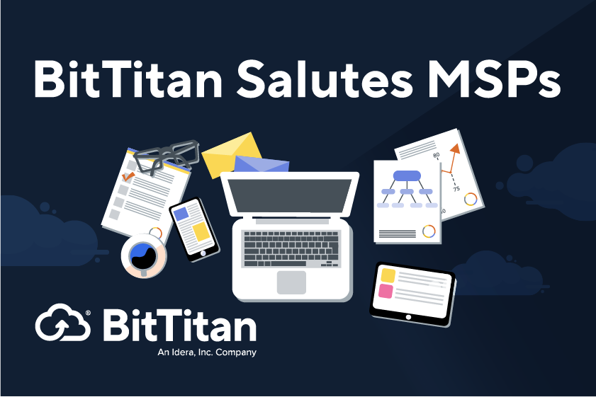 BitTitan Salutes MSPs