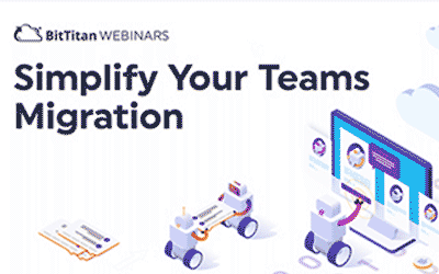 Simplify your Teams Migration