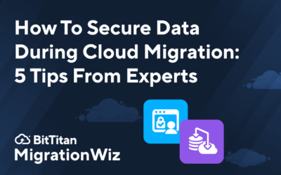 How To Secure Data During Cloud Migration: 5 Tips From Experts