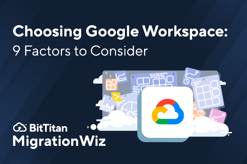 Choosing Google Workspace: 9 Factors to Consider