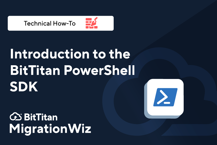 Introduction to the BitTitan PowerShell SDK