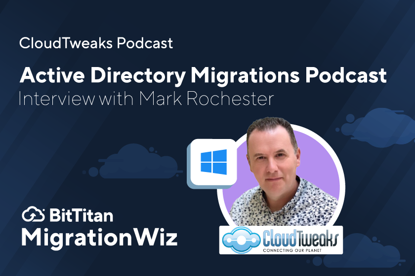 The Latest Migration News in the CloudTweaks Podcast