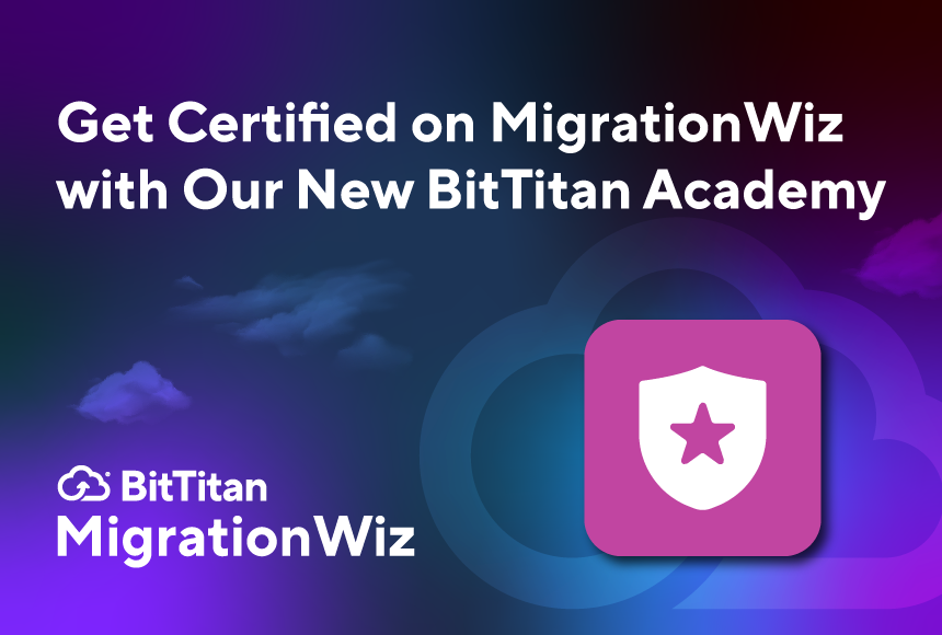 You Can Be MigrationWiz Certified