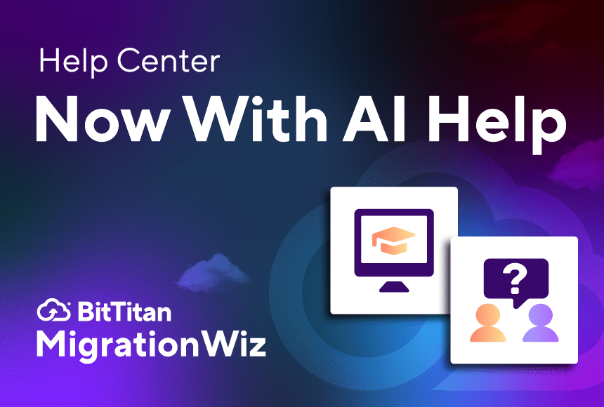 Help Center: Now With AI Help