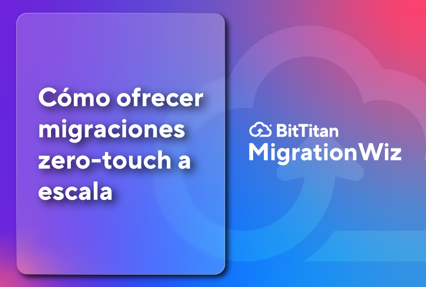Cómo ofrecer migraciones zero-touch a escala